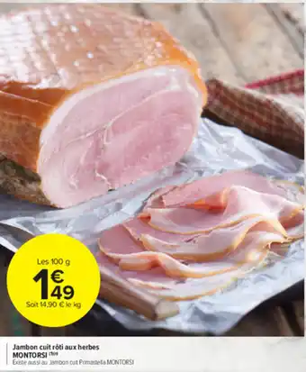 Carrefour Market Jambon cuit rôti aux herbes offre
