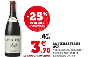 Super U La vieille ferme la vieille ferme aop offre