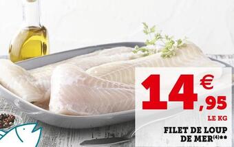 Super U Filet de loup de mer offre