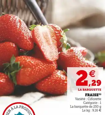 Super U Fraise offre