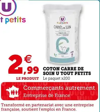 Super U U tout petits coton carre de soin offre