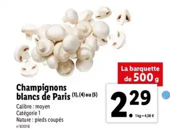 Lidl Champignons Blancs de Paris offre