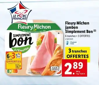 Lidl Fleury Michon Jambon offre
