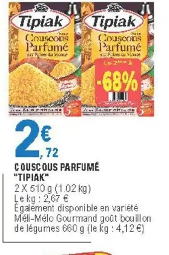 E.Leclerc Couscous Parfumé "Tipiak" offre