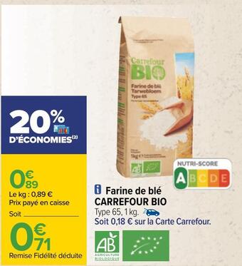 Carrefour Carrefour bio farine de blé offre