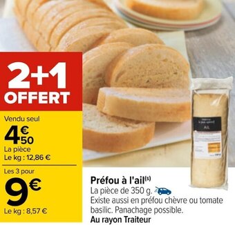Carrefour Préfou à l'ail offre