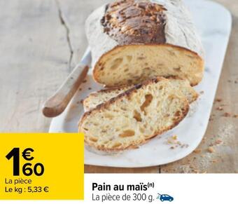 Carrefour Pain au maïs offre