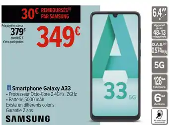 Carrefour Samsung smartphone galaxy a33 offre