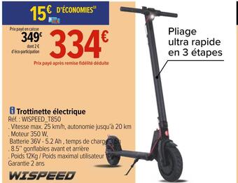 Carrefour Wispeed trottinette électrique offre