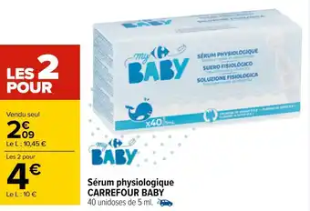 Carrefour Carrefour baby sérum physiologique offre