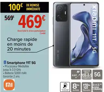 Carrefour Xiaomi smartphone 11t 5g offre