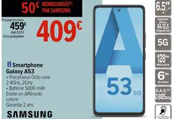 Carrefour Samsung smartphone galaxy a53 offre