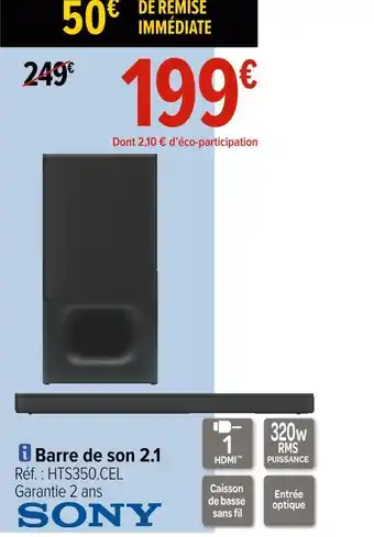 Carrefour Sony barre de son 2.1 offre