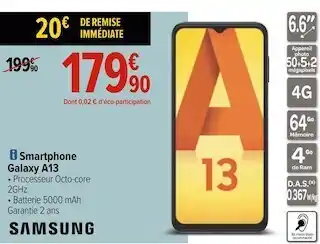 Carrefour Samsung smartphone galaxy a13 offre