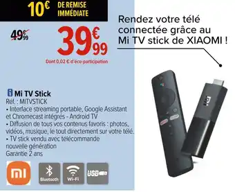 Carrefour Xiaomi mi tv stick offre