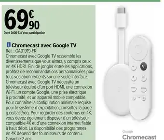 Carrefour Chromecast avec google tv offre