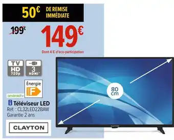 Carrefour Clayton téléviseur led offre