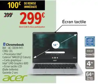 Carrefour Acer chromebook offre