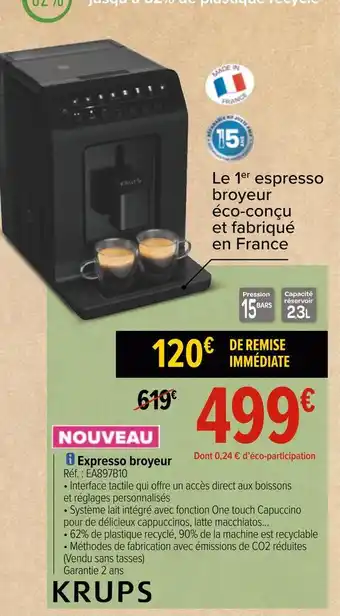 Carrefour Krups expresso broyeur offre