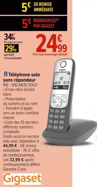 Carrefour Gigaset téléphone solo sans répondeur offre