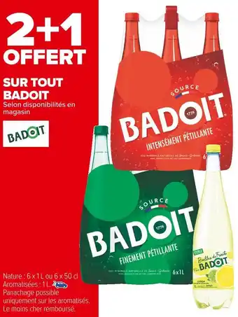 Carrefour Market Badoit bon plan sur tout badoit offre