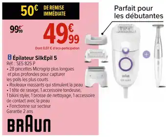 Carrefour Braun épilateur silkepil 5 offre