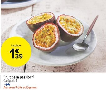Carrefour Market Fruit de la passion offre