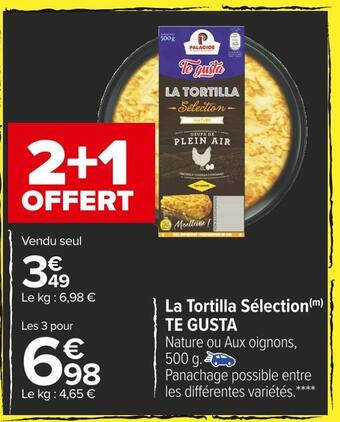 Carrefour Market Te gusta la tortilla sélection offre