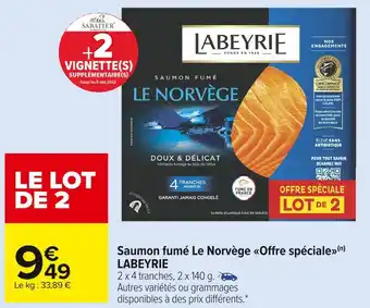 Carrefour Market Labeyrie saumon fumé le norvège offre spéciale offre