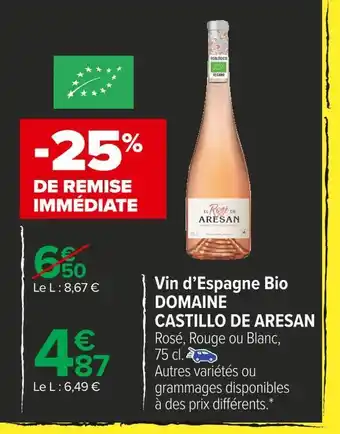 Carrefour Market Domaine castillo de aresan vin d’espagne bio offre