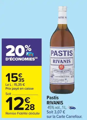 Carrefour Market Rivanis pastis offre