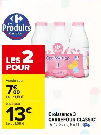 Carrefour Market Carrefour classic’ croissance 3 offre