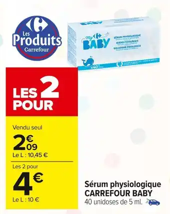 Carrefour Market Carrefour baby sérum physiologique offre