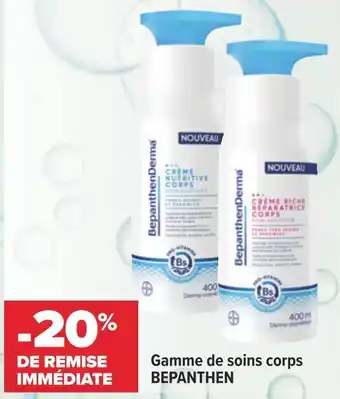 Carrefour Bepanthen bon plan sur la gamme de soins corps bepanthen offre