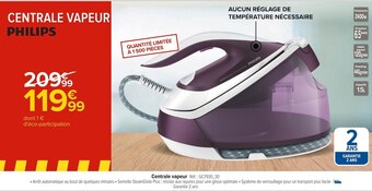 Carrefour Centrale vapeur offre