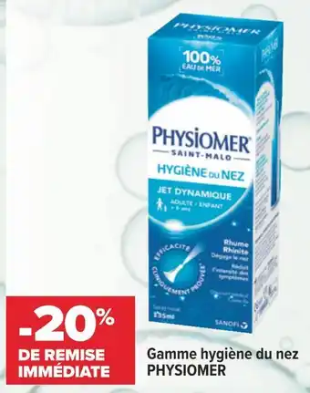 Carrefour Physiomer bon plan sur la gamme hygiène du nez physiomer offre