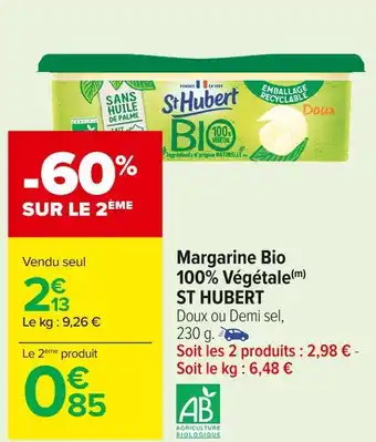 Carrefour Market St hubert margarine bio 100% végétale offre