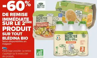 Carrefour Blédina bio bon plan sur tout blédina bio offre