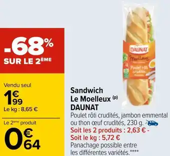Carrefour Daunat sandwich le moelleux offre