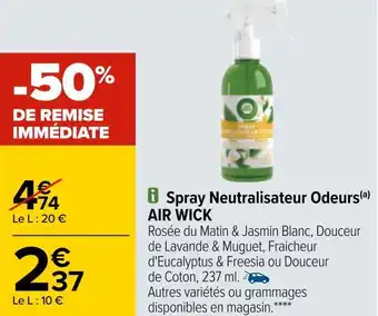 Carrefour Air wick spray neutralisateur odeurs offre