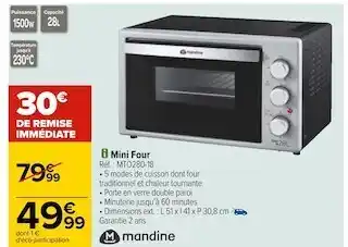 Carrefour Mandine mini four offre