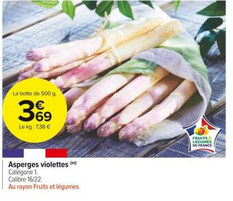 Carrefour Market Asperges violettes offre