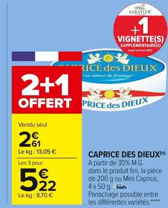 Carrefour Market Caprice des dieux caprice des dieux offre