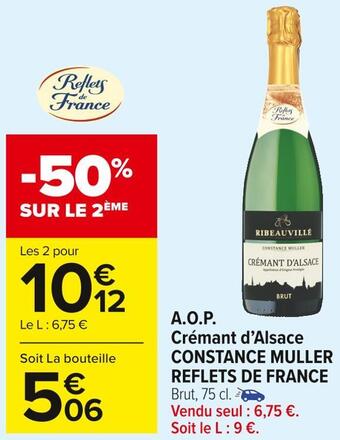 Carrefour Market Reflets de france a.o.p. crémant d’alsace constance muller offre