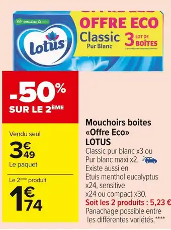 Carrefour Market Lotus mouchoirs boites offre eco offre