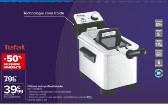Carrefour Market Tefal friteuse semi professionnelle offre