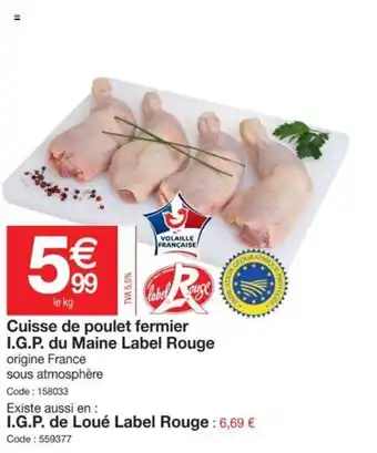 Promocash Cuisse de poulet fermier offre