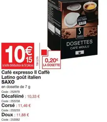 Promocash Café expresso II caffé offre