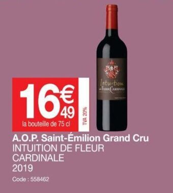 Promocash A.O.P. saint-émilion grand cru offre