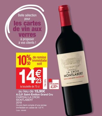 Promocash A.O.P. saint-émilion grand cru offre